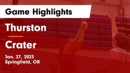 Thurston  vs Crater  Game Highlights - Jan. 27, 2023