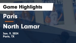 Paris  vs North Lamar  Game Highlights - Jan. 9, 2024