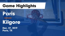 Paris  vs Kilgore  Game Highlights - Dec. 27, 2019