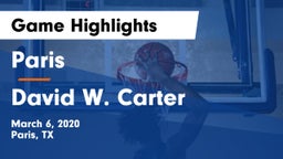 Paris  vs David W. Carter  Game Highlights - March 6, 2020