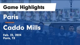 Paris  vs Caddo Mills  Game Highlights - Feb. 23, 2024