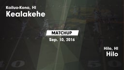 Matchup: Kealakehe High vs. Hilo  2016