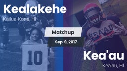 Matchup: Kealakehe High vs. Kea'au  2017