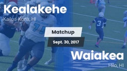 Matchup: Kealakehe High vs. Waiakea  2017
