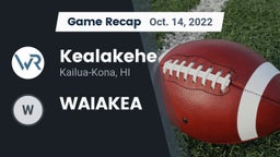 Recap: Kealakehe  vs. WAIAKEA 2022