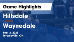 Hillsdale  vs Waynedale  Game Highlights - Feb. 2, 2021