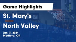 St. Mary's  vs North Valley  Game Highlights - Jan. 3, 2024
