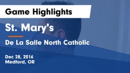 St. Mary's  vs De La Salle North Catholic Game Highlights - Dec 28, 2016