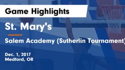 St. Mary's  vs Salem Academy (Sutherlin Tournament) Game Highlights - Dec. 1, 2017