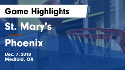 St. Mary's  vs Phoenix  Game Highlights - Dec. 7, 2018
