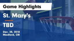 St. Mary's  vs TBD Game Highlights - Dec. 28, 2018