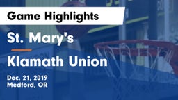 St. Mary's  vs Klamath Union  Game Highlights - Dec. 21, 2019
