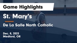 St. Mary's  vs De La Salle North Catholic  Game Highlights - Dec. 8, 2023