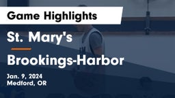 St. Mary's  vs Brookings-Harbor  Game Highlights - Jan. 9, 2024