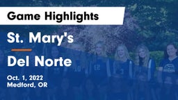 St. Mary's  vs Del Norte  Game Highlights - Oct. 1, 2022
