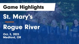 St. Mary's  vs Rogue River  Game Highlights - Oct. 3, 2023