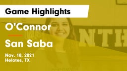 O'Connor  vs San Saba  Game Highlights - Nov. 18, 2021