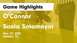 O'Connor  vs Sonia Sotomayor  Game Highlights - Nov. 29, 2022