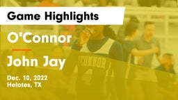 O'Connor  vs John Jay  Game Highlights - Dec. 10, 2022