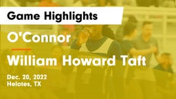 O'Connor  vs William Howard Taft  Game Highlights - Dec. 20, 2022