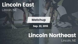 Matchup: Lincoln East vs. Lincoln Northeast  2016