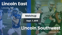 Matchup: Lincoln East vs. Lincoln Southwest  2018