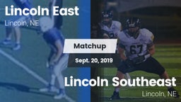 Matchup: Lincoln East vs. Lincoln Southeast  2019