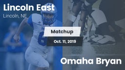 Matchup: Lincoln East vs. Omaha Bryan 2019