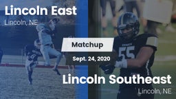 Matchup: Lincoln East vs. Lincoln Southeast  2020