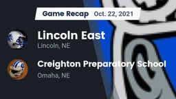 Recap: Lincoln East  vs. Creighton Preparatory School 2021