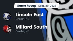 Recap: Lincoln East  vs. Millard South  2022