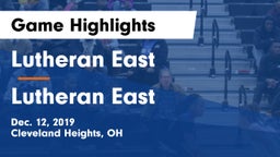 Lutheran East  vs Lutheran East  Game Highlights - Dec. 12, 2019