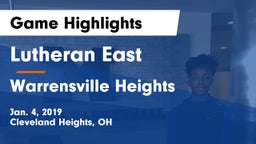 Lutheran East  vs Warrensville Heights  Game Highlights - Jan. 4, 2019