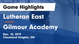 Lutheran East  vs Gilmour Academy  Game Highlights - Dec. 10, 2019