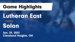 Lutheran East  vs Solon  Game Highlights - Jan. 29, 2022