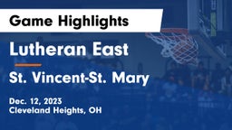 Lutheran East  vs St. Vincent-St. Mary  Game Highlights - Dec. 12, 2023