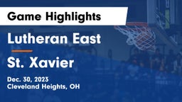 Lutheran East  vs St. Xavier  Game Highlights - Dec. 30, 2023