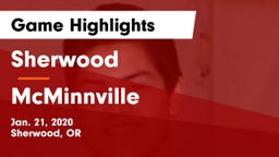 Sherwood  vs McMinnville  Game Highlights - Jan. 21, 2020