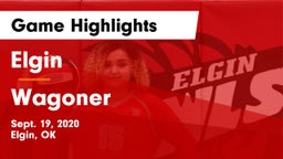 Elgin  vs Wagoner  Game Highlights - Sept. 19, 2020