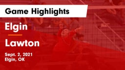 Elgin  vs Lawton   Game Highlights - Sept. 2, 2021