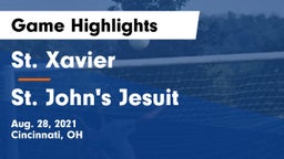St. Xavier  vs St. John's Jesuit  Game Highlights - Aug. 28, 2021