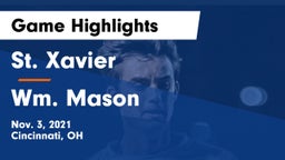 St. Xavier  vs Wm. Mason  Game Highlights - Nov. 3, 2021