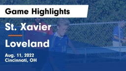 St. Xavier  vs Loveland  Game Highlights - Aug. 11, 2022