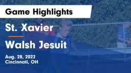 St. Xavier  vs Walsh Jesuit  Game Highlights - Aug. 28, 2022