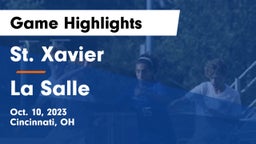 St. Xavier  vs La Salle  Game Highlights - Oct. 10, 2023
