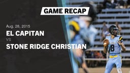 Recap: El Capitan  vs. Stone Ridge Christian  2015