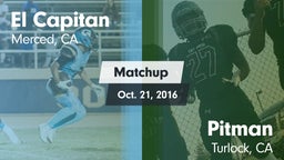 Matchup: El Capitan High vs. Pitman  2016