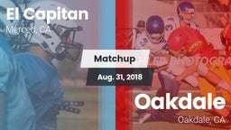Matchup: El Capitan High vs. Oakdale  2018