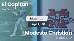 Matchup: El Capitan High vs. Modesto Christian  2018