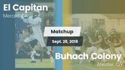 Matchup: El Capitan High vs. Buhach Colony  2018